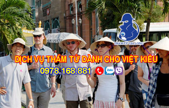 Dịch vụ thám tử dành cho Việt Kiều – Kiều Bào nước ngoài uy tín nhất Việt Nam